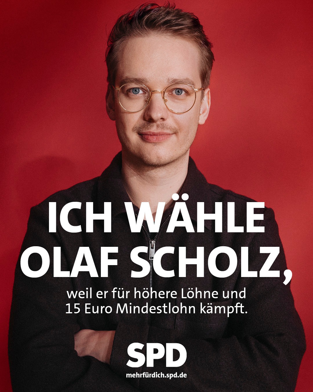 „Ich wähle Olaf Scholz, weil … Mindestlohn“