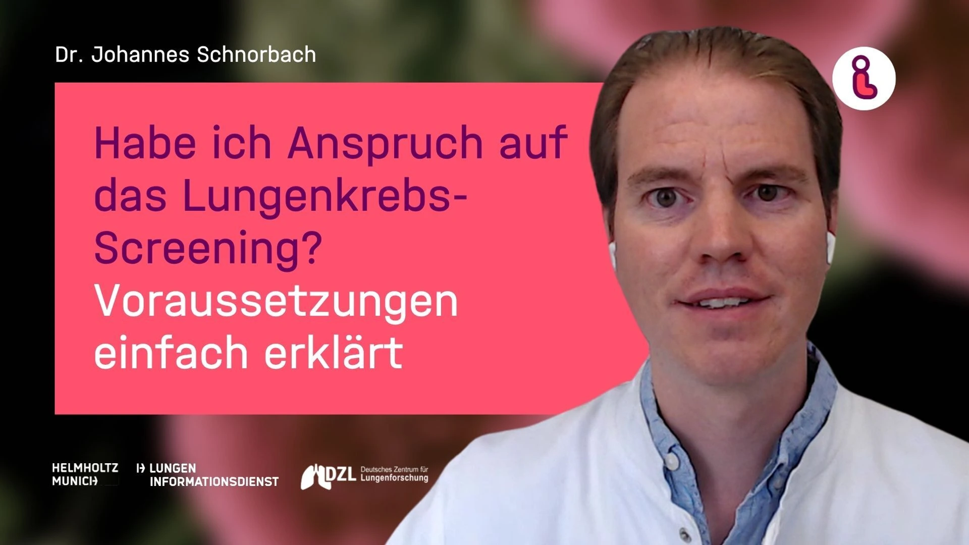 Vorschaubild zum Video "Habe ich Anspruch auf das Lungenkrebs-Screening? Voraussetzungen einfach erklärt" mit Dr. Johannes Schnorbach
