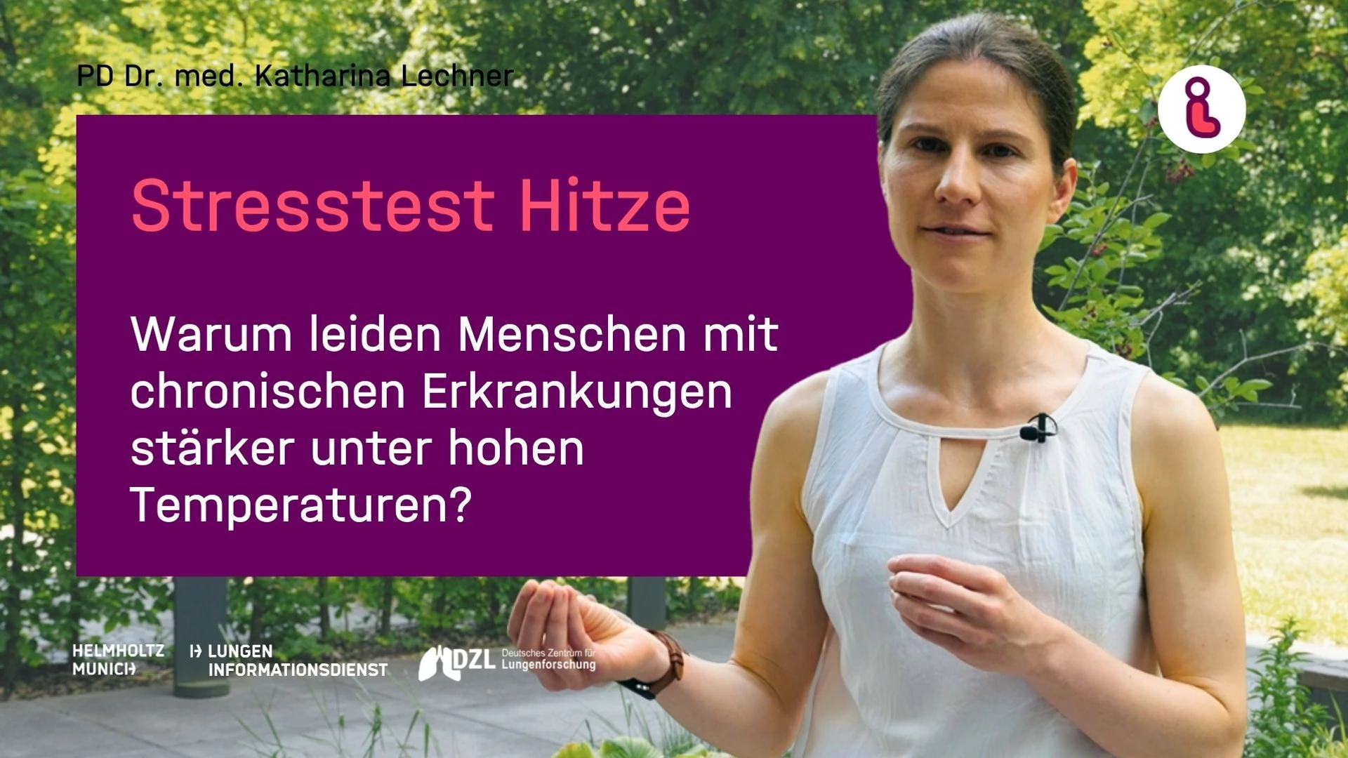 Vorschaubild zum  Video "Stresstest Hitze - Warum leiden Menschen mit chronischen Erkrankungen stärker unter hohen Temperaturen?" mit PD Dr. med. Katharina Lechner