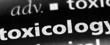 Toxicology