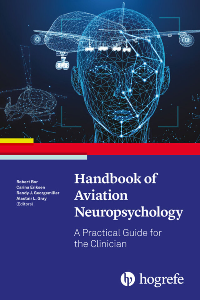 Handbook of Aviation Neuropsychology - 2025 - A Practical Guide