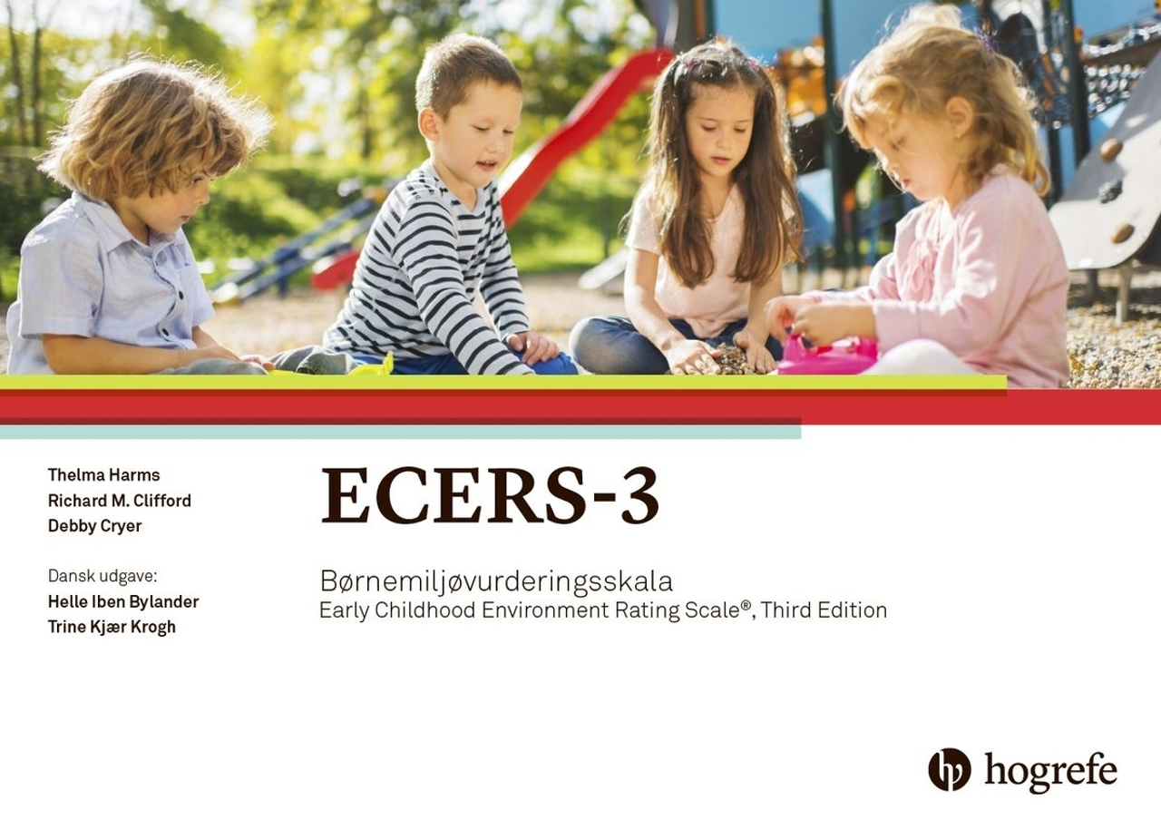 Forsidebillede af Early Childhood Environment Rating Scale®, Third Edition (ECERS-3)