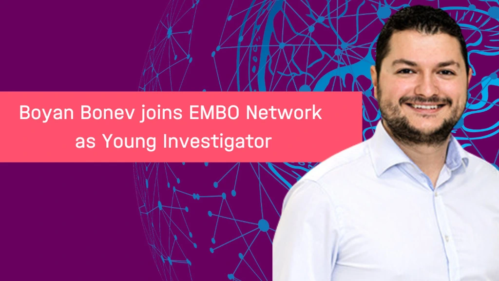 Boyan Bonev EMBO Young Investigator 2023