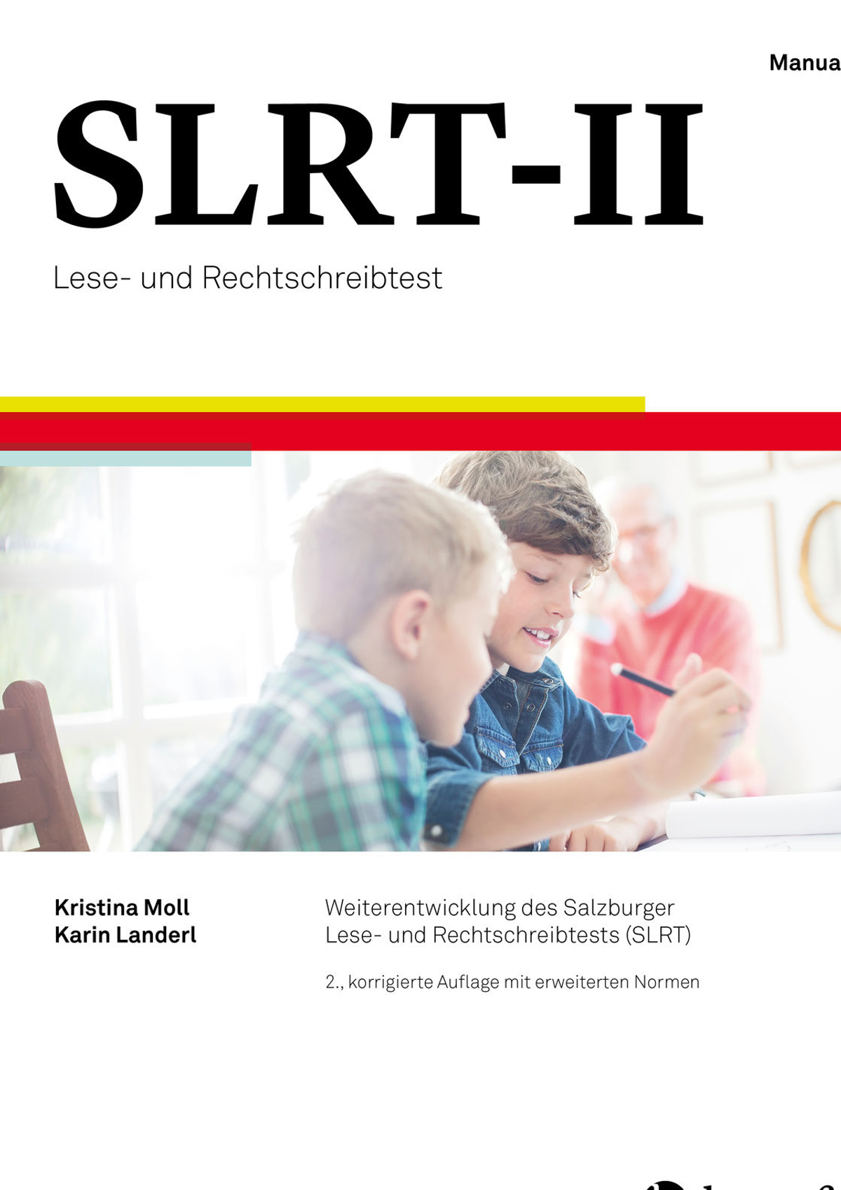 Coverbild von "SLRT-II Lese- und Rechtschreibtest"