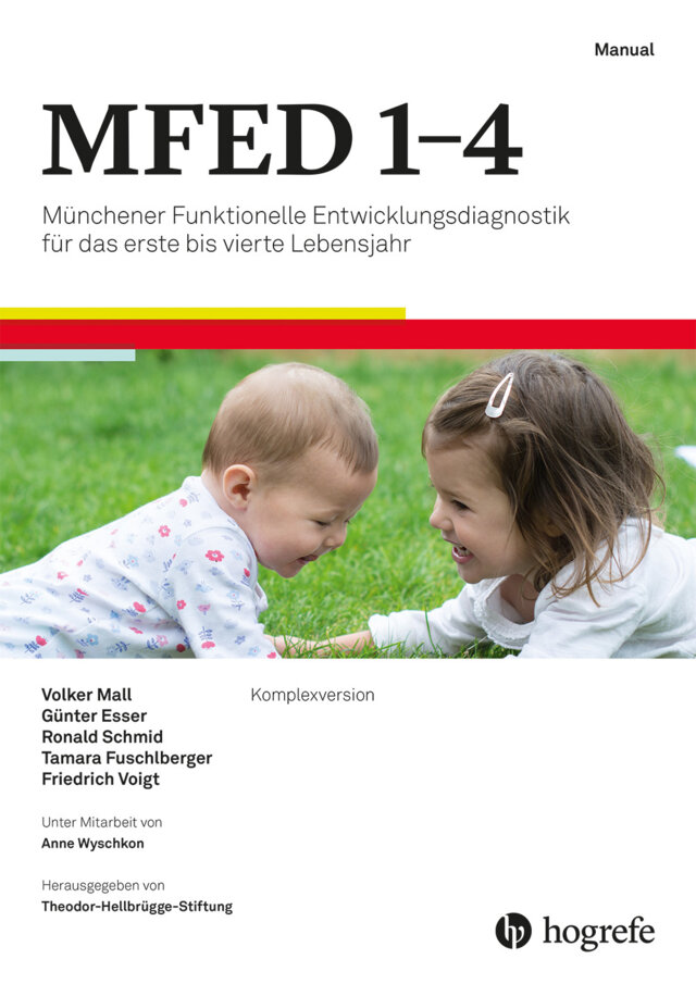 MFED 1–4 - Münchener Funktionelle Entwicklungsdiagnostik für
